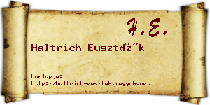 Haltrich Euszták névjegykártya